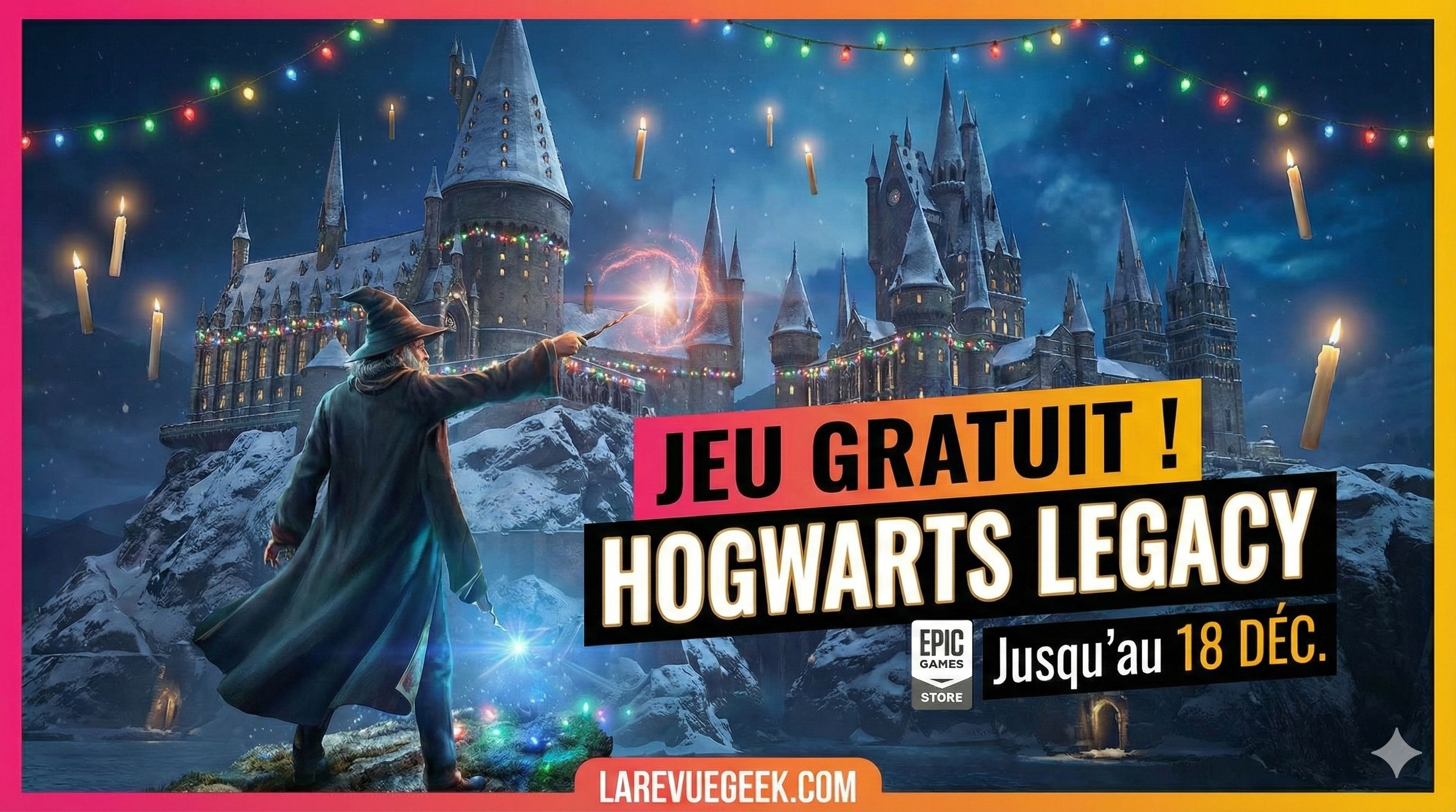 Hogwarts Legacy gratuit sur l'Epic Games Store : le cadeau de Noël fou qu'on n'attendait pas