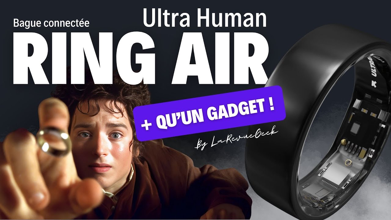 J'ai testé l'UltraHuman Ring AIR : Votre coach santé au doigt ? Suivi sommeil, coeur et + encore