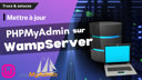 Comment mettre à jour phpMyAdmin sur Wamp ?