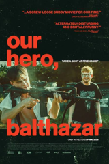 Our Hero, Balthazar