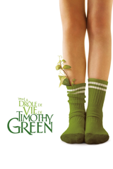 La Drôle de Vie de Timothy Green