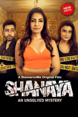 shanaya - an unsolved mystery