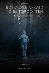 everyone afraid to be forgotten