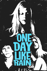 one day like rain
