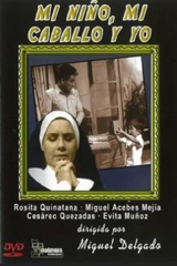 mi niño, mi caballo y yo