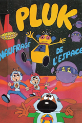 pluk, naufragé de l'espace