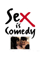 sex is comedy