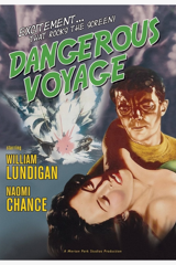 dangerous voyage