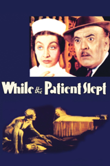 while the patient slept