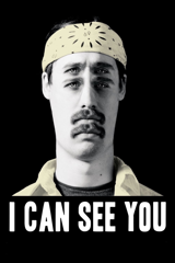 i can see you