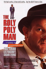 the roly poly man