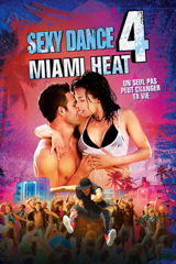Sexy Dance 4: Miami Heat