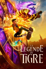 la légende du tigre