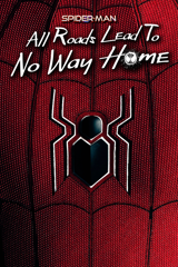 spider-man : tous les chemins mènent à no way home