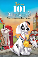 101 dalmatiens 2 : sur la trace des héros