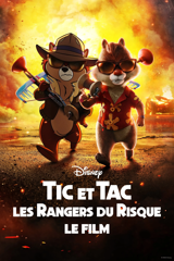 Tic et Tac : Les Rangers du risque, le film