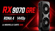 AMD Radeon RX 9070 GRE : la nouvelle carte RDNA 4 arrive pour le jeu en 1440p
