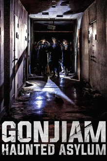 Gonjiam: Haunted asylum