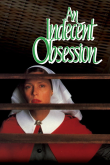 an indecent obsession