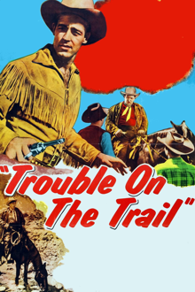 trouble on the trail