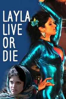 layla live or die