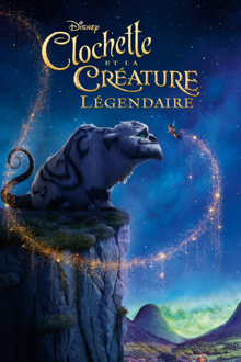 clochette et la créature légendaire