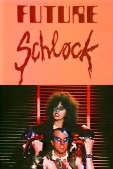 future schlock