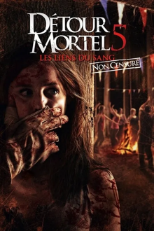 détour mortel 5 : lignées