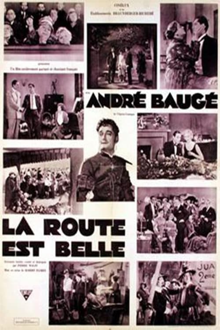 la route est belle