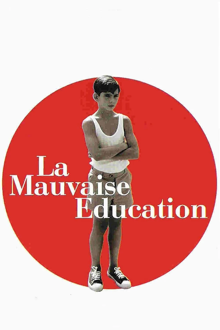 La mauvaise éducation