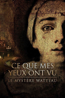 ce que mes yeux ont vu