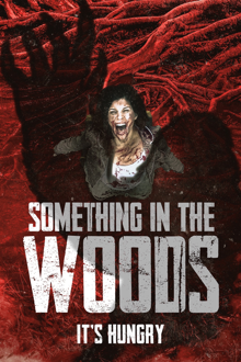something in the woods