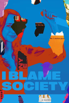 i blame society
