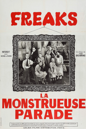 Freaks - La monstrueuse parade