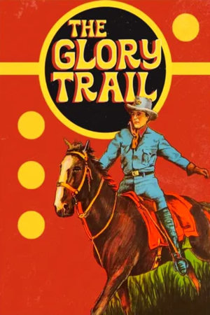 the glory trail