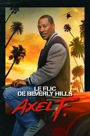 le flic de beverly hills : axel f.