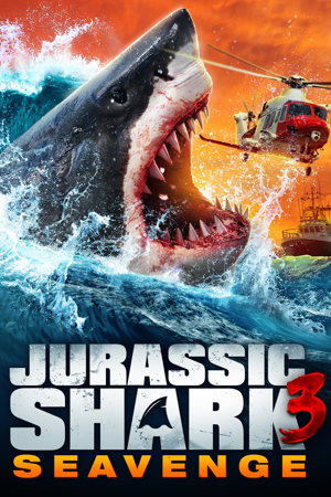 jurassic shark 3: seavenge