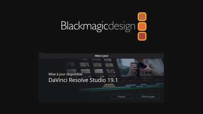 Nouvelle mise à jour DaVinci Resolve Studio 19.1 : De belles améliorations !