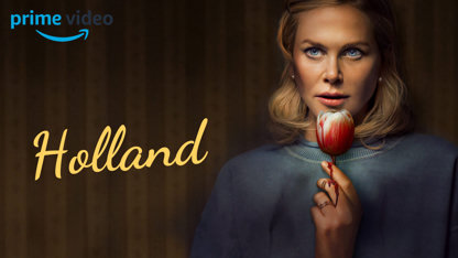 Holland : Nicole Kidman de retour dans un thriller intrigant sur Prime Video
