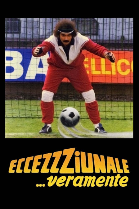 eccezzziunale... veramente