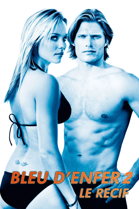 bleu d'enfer 2 : le récif