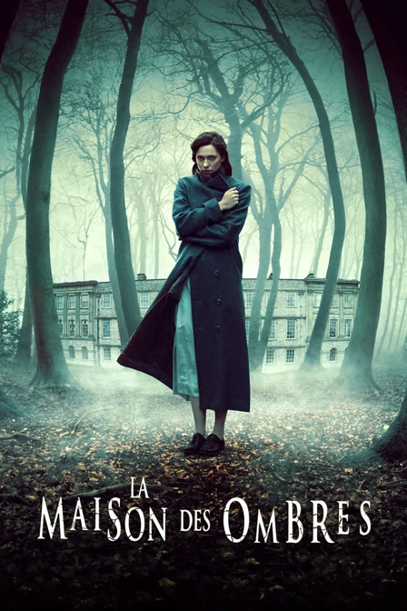 La maison des ombres