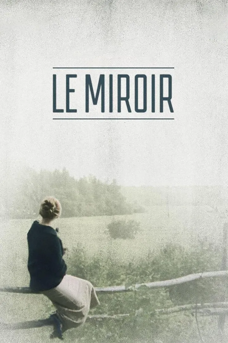 le miroir