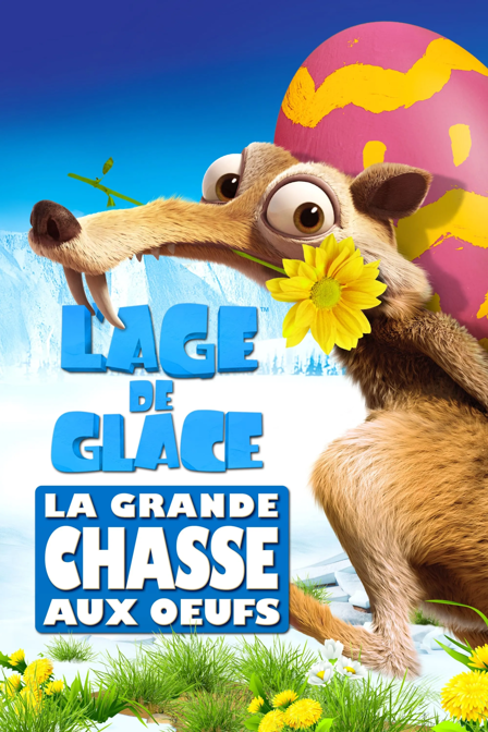 l’Âge de glace : la grande chasse aux œufs