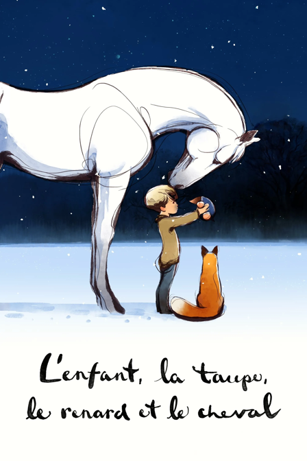 l'enfant, la taupe, le renard et le cheval