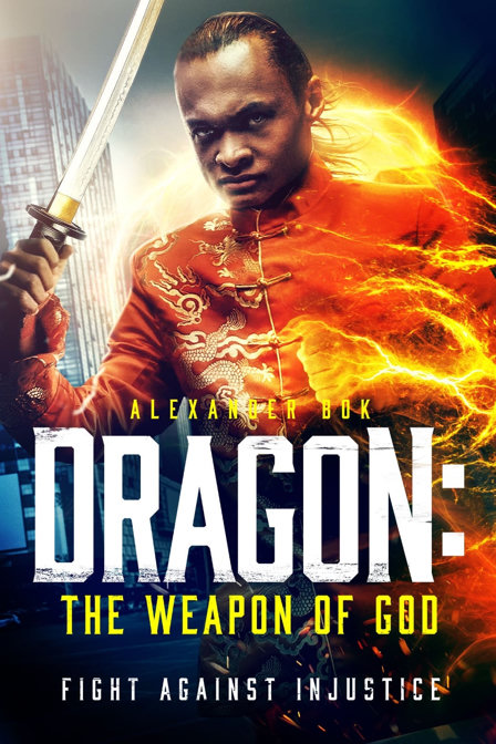 dragon: the weapon of god