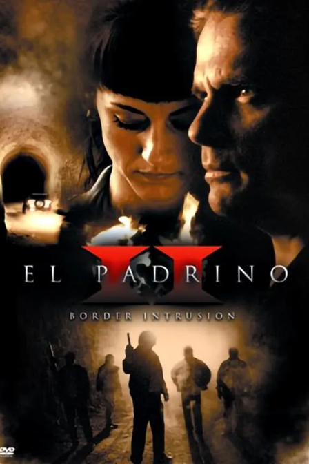 el padrino ii: border intrusion
