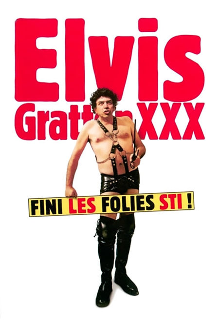 elvis gratton 3: le retour d'elvis wong