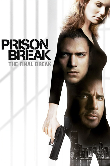 prison break: the final break