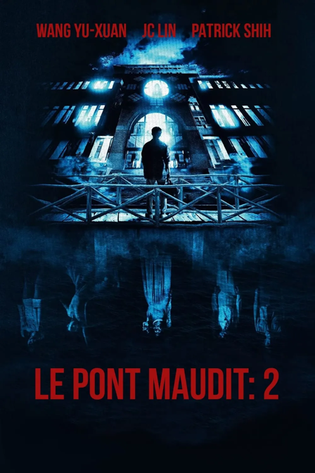 le pont maudit: 2